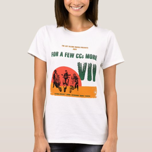 2025 für ein paar CCs mehr VII T-Shirt (Vorderseite)