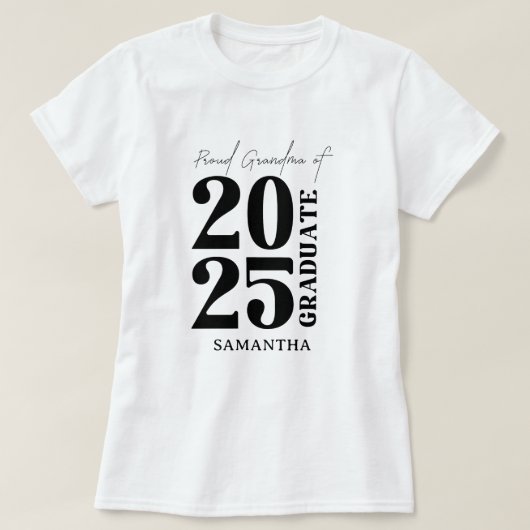 2025 Graduierte Oma Abschluss Zeremonie Party T-Shirt (Design vorne)