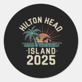 2025 Hilton Head Island Familienurlaub Freunde Tr Runder Aufkleber (Vorderseite)