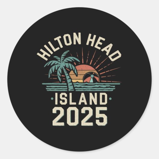 2025 Hilton Head Island Familienurlaub Freunde Tr Runder Aufkleber (Vorderseite)