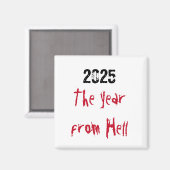 2025 Jahr der Hölle Magnet (Vorderseite/Rückseite)