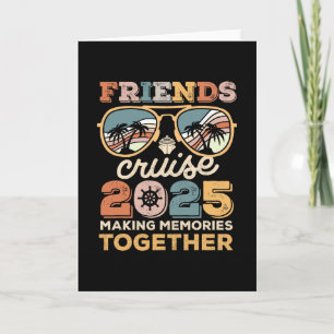 2025 Kreuzfahrt-Trupp Freunde Gemeinsame Erinnerun Karte