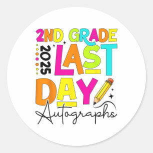 2025 Letzter Tag der Schule Autograph 2nd Grade Gr Runder Aufkleber