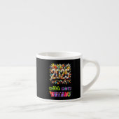 2025 mit neuen Träumen Espressotasse (Rechts)