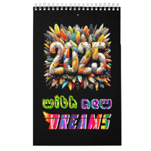 2025 mit neuen Träumen Kalender