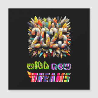 2025 mit neuen Träumen Magneteinladung