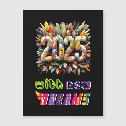 2025 mit neuen Träumen Magneteinladung (Vorderseite)