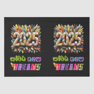 2025 mit neuen Träumen Seidenpapier