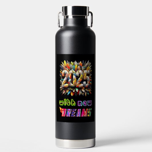 2025 mit neuen Träumen Trinkflasche (Vorderseite)