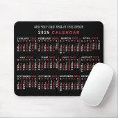 2025 Monatlicher Kalender Custom Black Red White Mousepad (Mit Mouse)