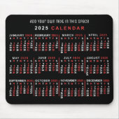 2025 Monatlicher Kalender Custom Black Red White Mousepad (Vorne)