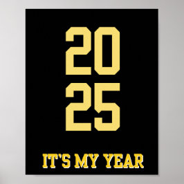 2025 MY YEAR Motivation Zitat Poster
