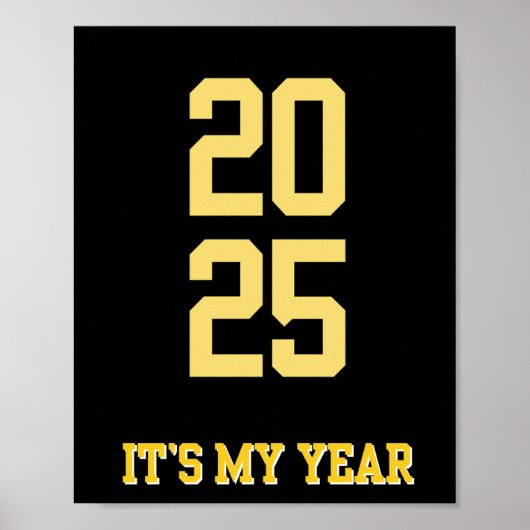 2025 MY YEAR Motivation Zitat Poster (Vorne)