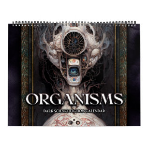 2025 Organisms Surreal Dark Sci-Fi Kalender