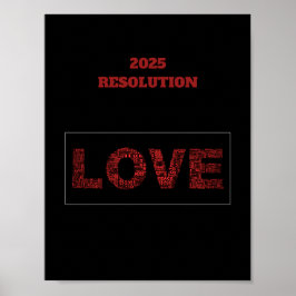 2025 RESOLUTION LIEBE Modernes rotes Design Poster