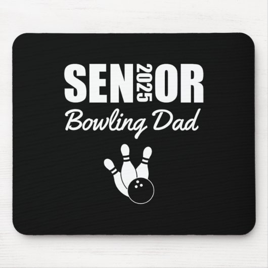 2025 Senior Bowling Vater Bowling Team Parent Help Mousepad (Vorne)
