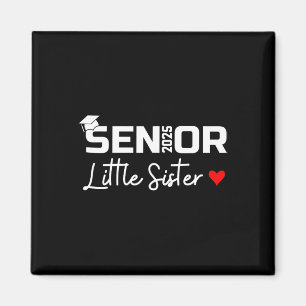 2025 Senior Little Sister Graduate Niedlich Heart Magnet