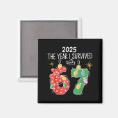 2025 The Year I Survived Barely 67 Lights Christma Magnet (Vorderseite/Rückseite)