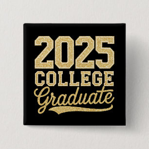 2025 Uni Graduate Abschluss Senior School Button
