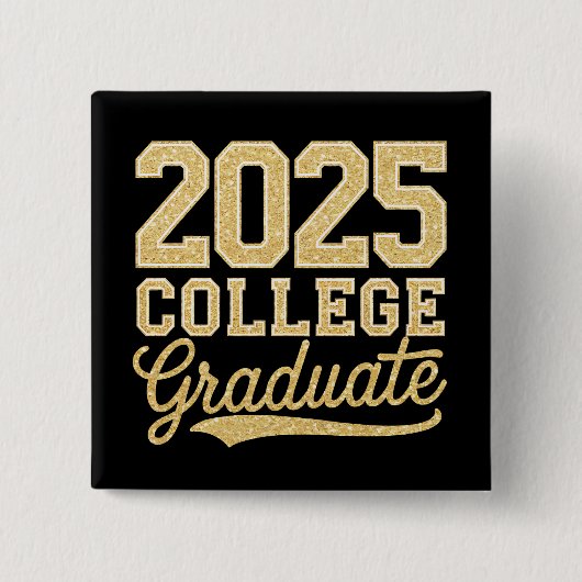 2025 Uni Graduate Abschluss Senior School Button (Vorderseite)