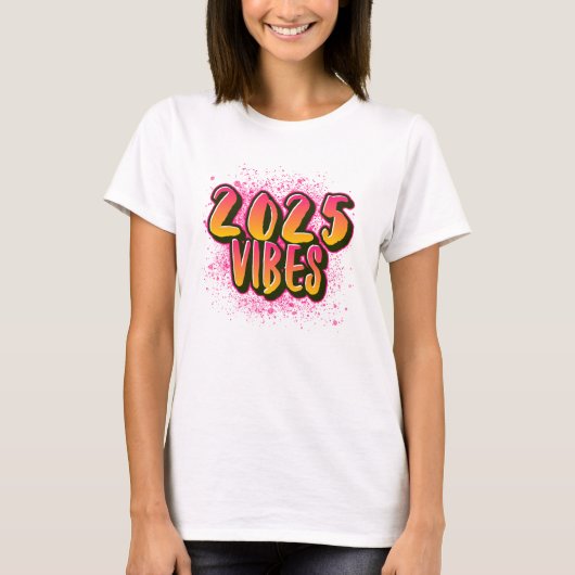 2025 VIBES Neujahr T-Shirt (Vorderseite)