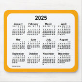 2025 White on Orange Calendar by Janz Two Tone Mousepad (Vorne)