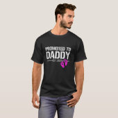 2025 wurde Papa zum Vater seines Mädchens beförder T-Shirt (Vorne ganz)