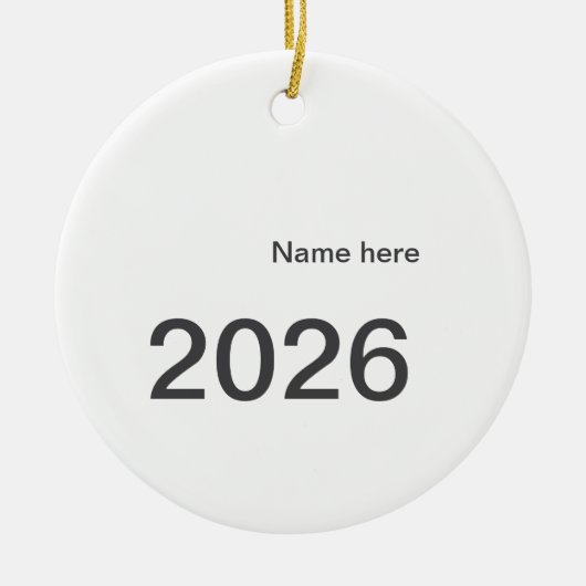 2026 2027 2028 name title here year bold letter keramik ornament (Vorne)