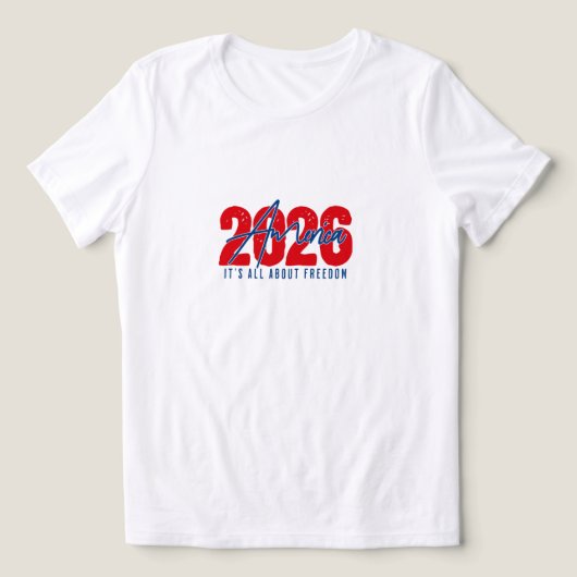 2026 America – It’s All About Freedom Patriotic Tri-Blend Shirt (Design Vorderseite)
