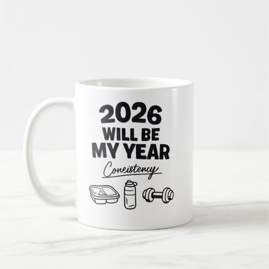 2026 Consistency Will Be My Year Kaffeetasse (Links)