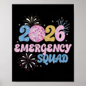2026 Emergency Squad Er Nurse Happy New Year Disco Poster (Vorne)