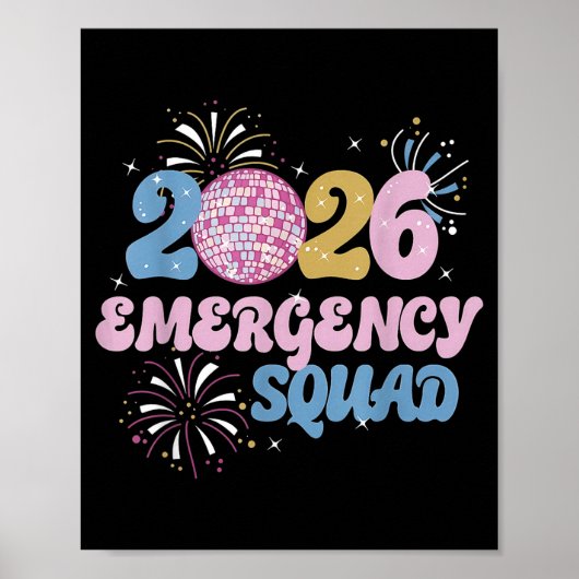 2026 Emergency Squad Er Nurse Happy New Year Disco Poster (Vorne)