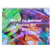 2026 “Eye of the Beholder” Abstract Art Calendar Kalender (Titelbild)