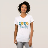 2026 Finally Minimalist New Year 2026 Celebration T-Shirt (Vorne ganz)