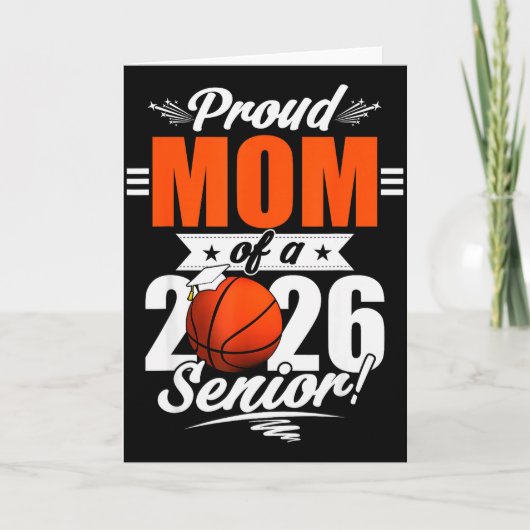 2026 Graduation Proud Mom Of A Basketball Senior Karte (Vorderseite)