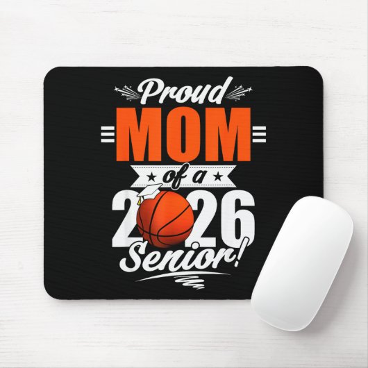 2026 Graduation Proud Mom Of A Basketball Senior Mousepad (Mit Mouse)