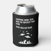 2026 Halt mein Bier Dosenkühler (Kanne Vorderseite)