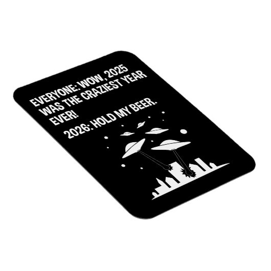 2026 Hold My Beer Magnet (Rechte Seite)