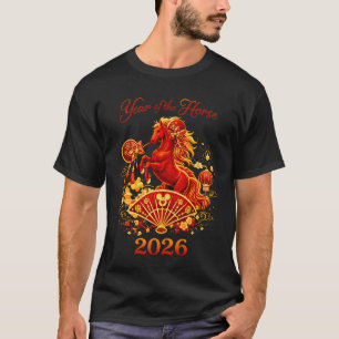 2026 Jahr des Pferdes Lunar Neujahr 2026 Chinesisc T-Shirt