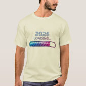 2026 Loading… – Futuristic Neon New Year T-Shirt (Vorderseite)