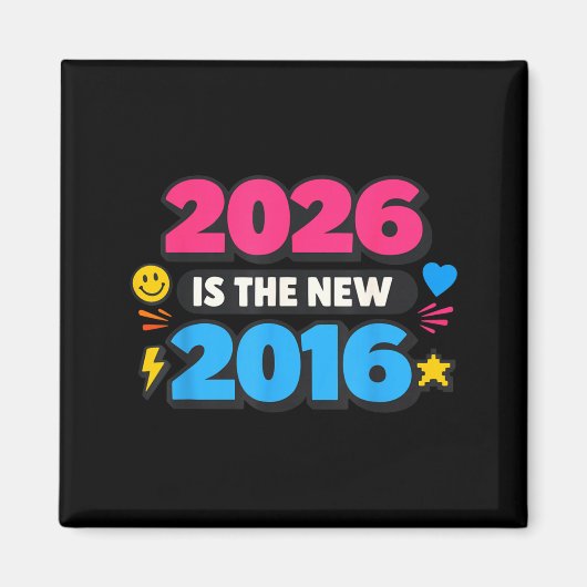 2026 New 2016 Internet Nostalgia Design Magnet (Vorne)