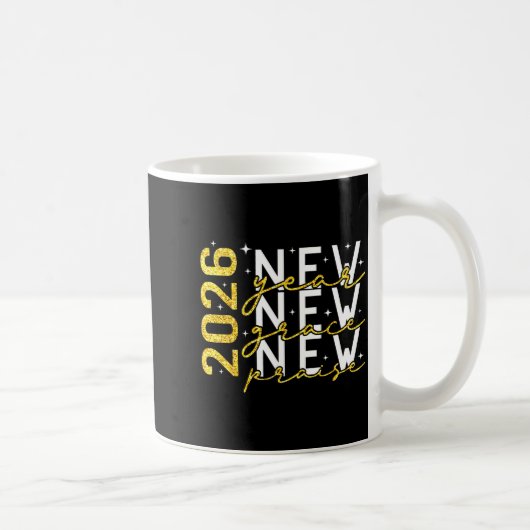 2026 New Year New Grace New Praise New Year's Eve Kaffeetasse (Rechts)