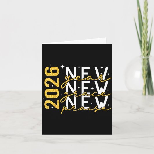 2026 New Year New Grace New Praise New Year's Eve Karte (Vorderseite)