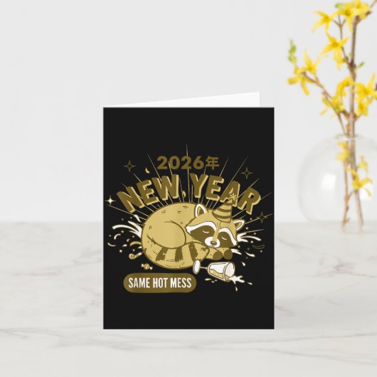 2026 New Year Same Hot Mess Celebration Karte (Gelbe Blume)
