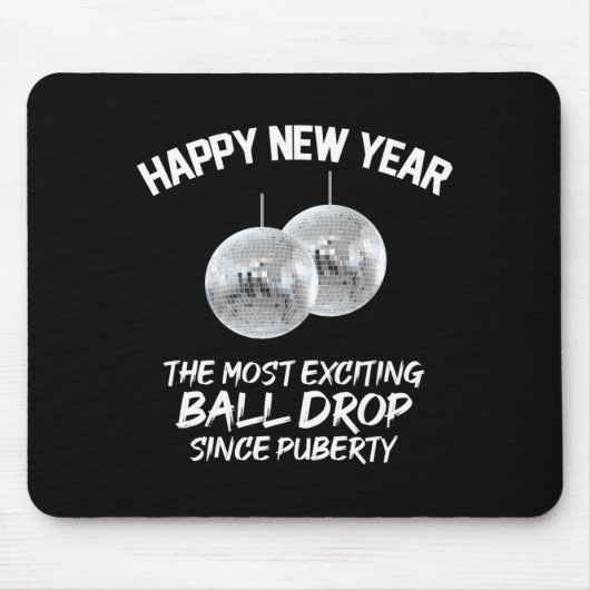 2026 New Year The Most Exciting Ball Drop Since Pu Mousepad (Vorne)