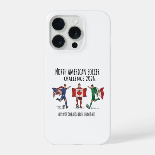 2026 North American Soccer Challenge Unity iPhone Hülle (Rückseite)