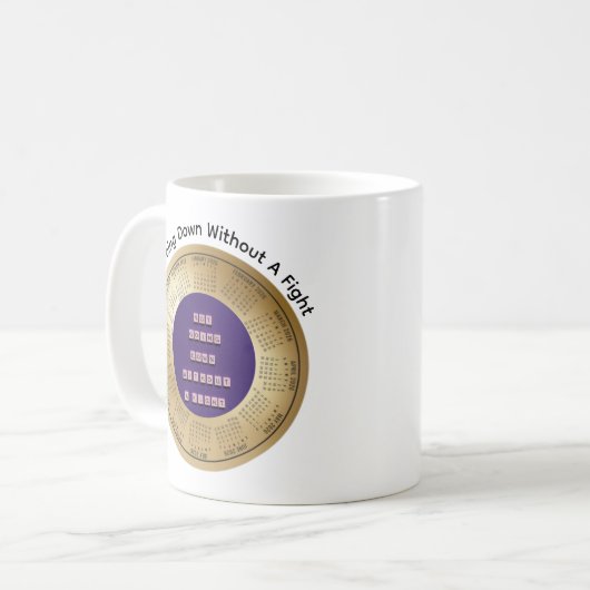 2026 Not Going Down Without A Fight Coffee  Kaffeetasse (Vorderseite Links)