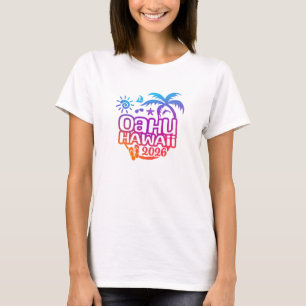 2026 Oahu, Hawaii Urlaub oder Reise T-Shirt