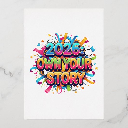 2026: Own Your Story - The Empowerment Slogan Folieneinladung (Vorderseite)