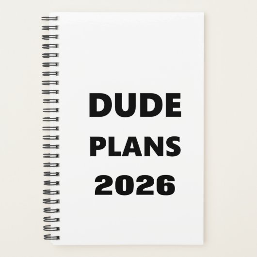 2026 Planner For Men Dude Plans Black Font White Planer (Vorderseite)